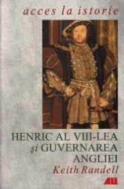 Henric al VIII - lea și Reforma în Anglia 